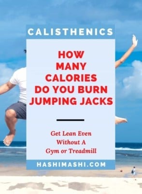 How Many Calories Can You Burn Jumping Jacks - HashiMashi.com