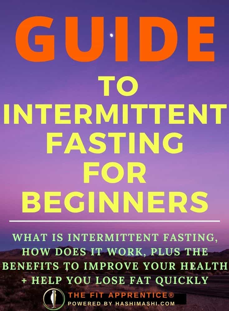 The Ultimate Guide To Intermittent Fasting For Beginners The Ultimate Guide To Intermittent Fasting For Beginners