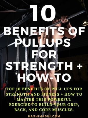 Man doing pull ups on a pull up bar – top 10 benefits of pull ups for strength, grip, back, and core muscles