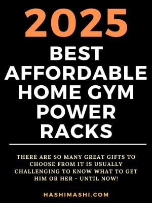Featured image with bold orange text reading “2025 Best Budget Home Gym Power Racks” from HashiMashi.com